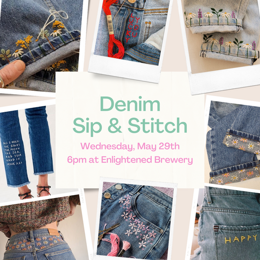 5/29 Sip & Stitch - Denim Dreams