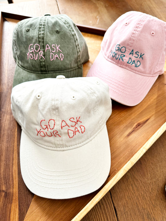 "Go Ask Your Dad" Baseball Cap